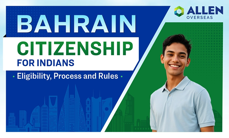 Bahrain Citizenship for Indians