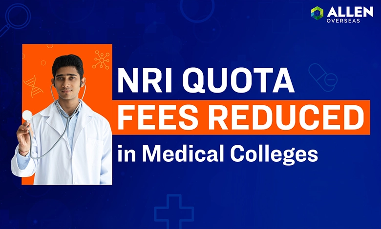 NRI Quota Fees Reduced