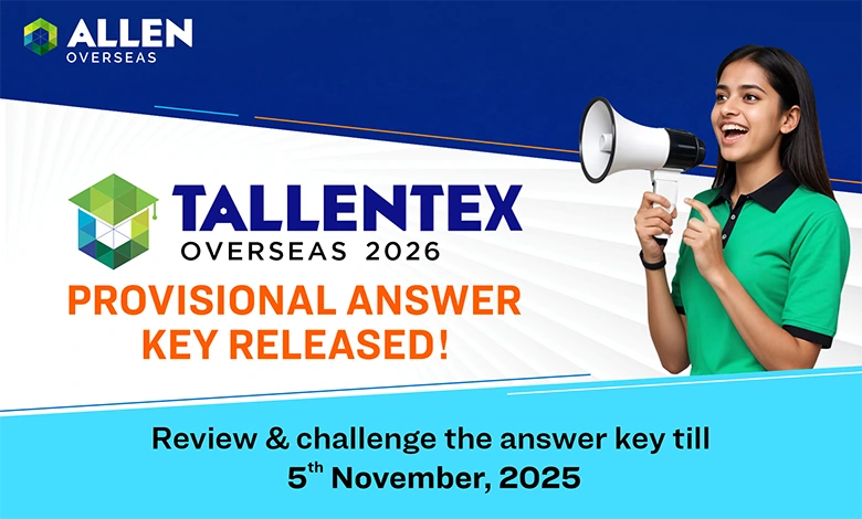 TALLENTEX Overseas 2026 Provisional Answer Key Released
