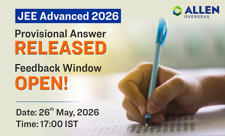 JEE Advanced 2026 Provisional Answer Released