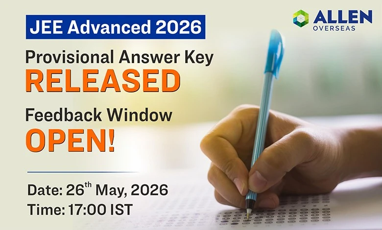 JEE Advanced 2026 Provisional Answer Key Released