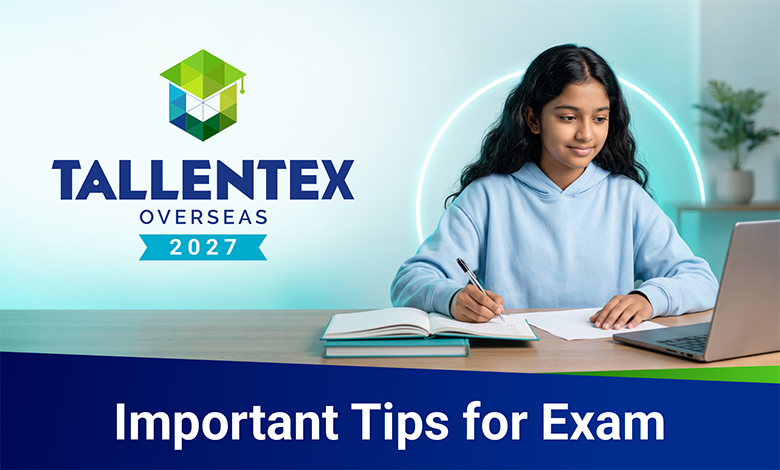 How to Prepare for TALLENTEX Overseas 2027? | Important Tips