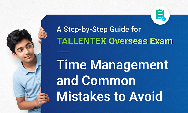 A Step-by-Step Guide for TALLENTEX Overseas Exam | ALLEN Overseas